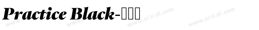 Practice Black字体转换